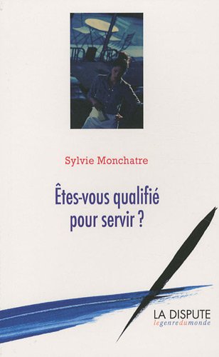 Êtes-vous qualifié pour servir ?