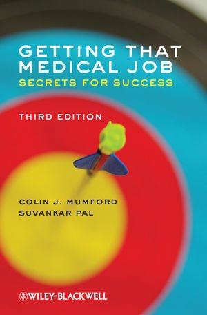 Getting that Medical Job - Secrets for Success 3e