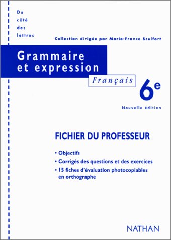Grammaire et expression, français 6e