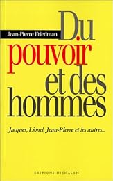 Du pouvoir et des hommes