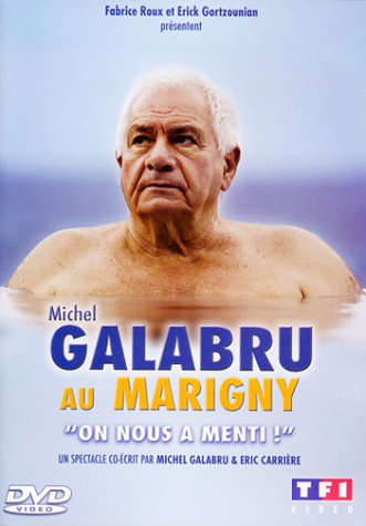 Galabru, Michel - On Nous A Menti