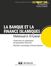 La  banque et la finance islamiques