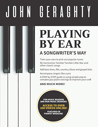 Playing By Ear: A Songwriter's Way