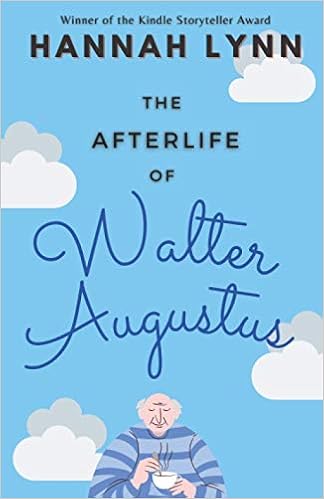 The Afterlife of Walter Augustus