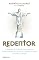 Livro Redentor – A biografia do Cristo de braços abertos, ilustre morador do Corcovado, orgulho do Brasil, maravilha do mundo
