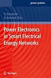 Image de Power Electronics in Smart Electrical Energy Networks (Power Systems)