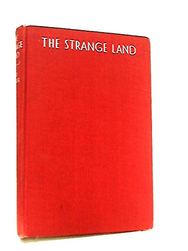 The Strange Land