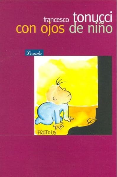 Con Ojos De Niño (Bib. Pedagogica): Amazon.es: Tonucci, Francesco: Libros