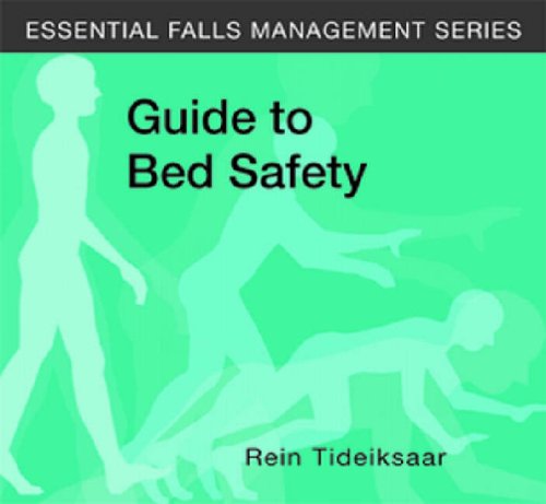Guide to Bed Safety (Essential Fall Management S)