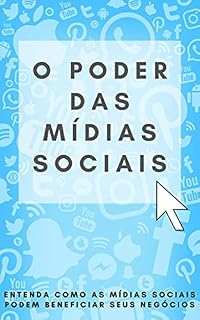 Livro O Poder das Mídias Sociais: Relatório Curto