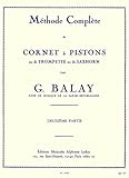 Balay: Methode Cornet a Pistons Volume 2 Trompette (French Edition) by 