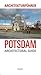 Potsdam: Architectural Guide