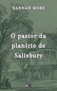 Livro O pastor da planície de Salisbury (Hannah More Livro 1)