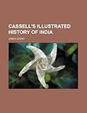 Front cover for the book Cassell's History of India ... Illustrated by James Grant