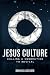 Jesus Culture: Calling a Generation to Revival by Banning Liebscher, Bill Johnson