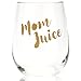 Mom Juice Wine Glass - Funny Gift for Wine Lovers - Mother, Sister, Friend, Birthday, Mother's Day, Christmas,17oz
