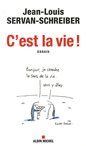 C'est la vie !: essais