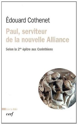 Paul, serviteur de la Nouvelle Alliance