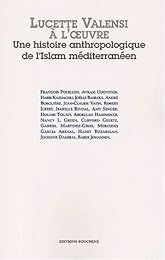 Lucette Valensi à l'oeuvre