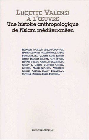 Lucette Valensi à l'oeuvre