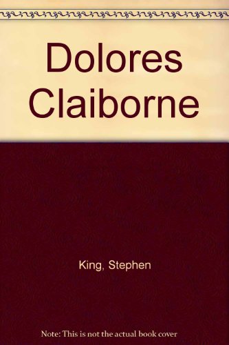 Dolores Claiborne by Stephen King (Hardcover)