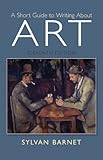A Short Guide to Writing About Art (11th Edition)