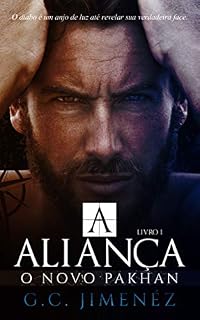 Livro A ALIANÇA : O Novo Pakhan (Máfia Russa - Bratva Livro 1)