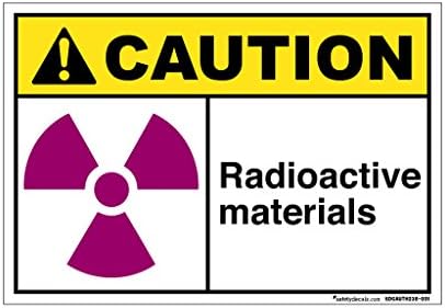 Caution - Radioactive Materials