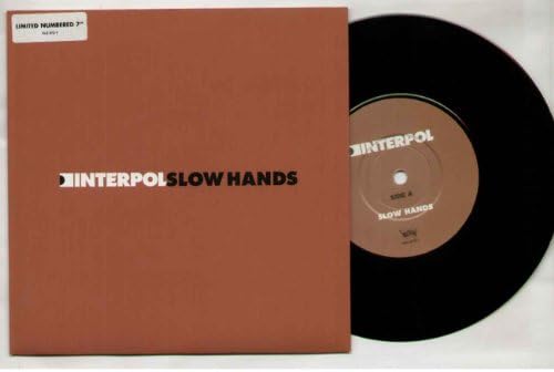 INTERPOL - SLOW HANDS - album version - 7 inch vinyl / 45
