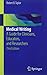 Medical Writing A Guide For Clinicians Educators And