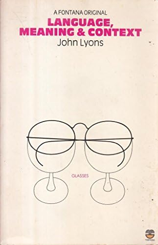 Language, Meaning and Context (Fontana linguistics)