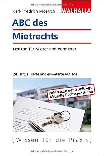Abc Des Mietrechts Lexikon Fur Mieter Und Vermieter Walhalla Moersch Karl Friedrich Amazon De Bucher