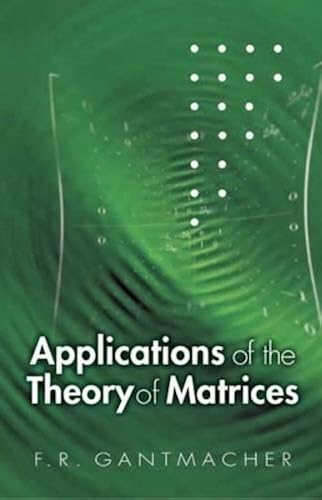 Download Applications Of The Theory Of Matrices PDF