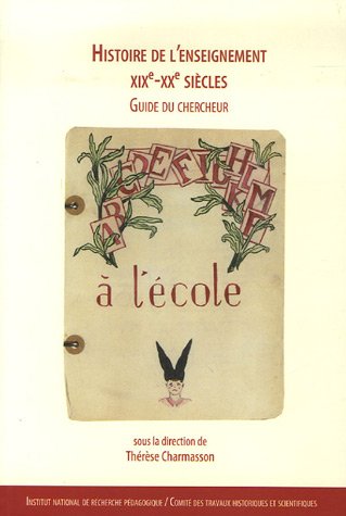 L' histoire de l'enseignement, XIXe-XXe siècles