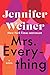 Mrs. Everything: A Novel by Jennifer Weiner