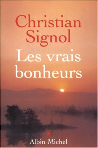 Les  vrais bonheurs