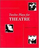 Twelve Plays For Theatre