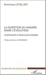 La  question du hasard dans l'évolution