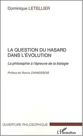 La  question du hasard dans l'évolution