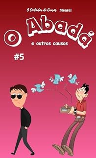 Livro O Abadá : e Outros Causos (Trilogia Retroativa de Três Partes)