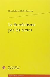 Le  surréalisme par les textes