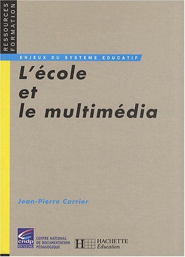 L' école et le multimédia