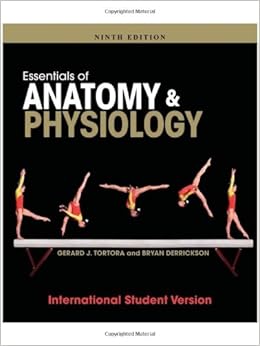Essentials of Anatomy and Physiology: Amazon.co.uk: Gerard J. Tortora