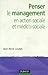 Penser le management en action sociale et médico-sociale by 