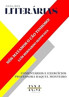 Livro FUVEST: LEITURAS LITERÁRIAS OBRIGATÓRIAS: Nós matamos o Cão Tinhoso, de Luís Bernardo Honwana