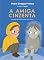 Livro A Amiga Cinzenta