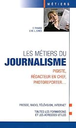 Les  métiers du journalisme