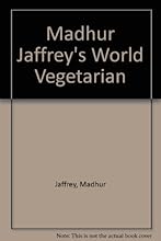 Madhur Jaffrey's World Vegetarian