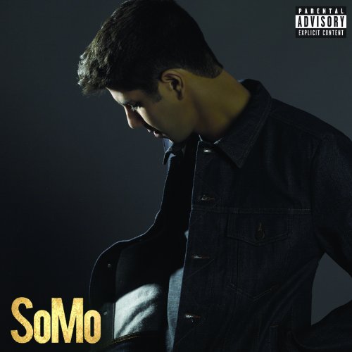 SoMo - Somo [explicit] - Zortam Music