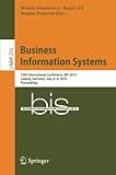 Image de Business Information Systems: 19th International Conference, BIS 2016, Leipzig, Germany, July, 6-8, 2016, Proceedings (Lecture Notes in Business Infor